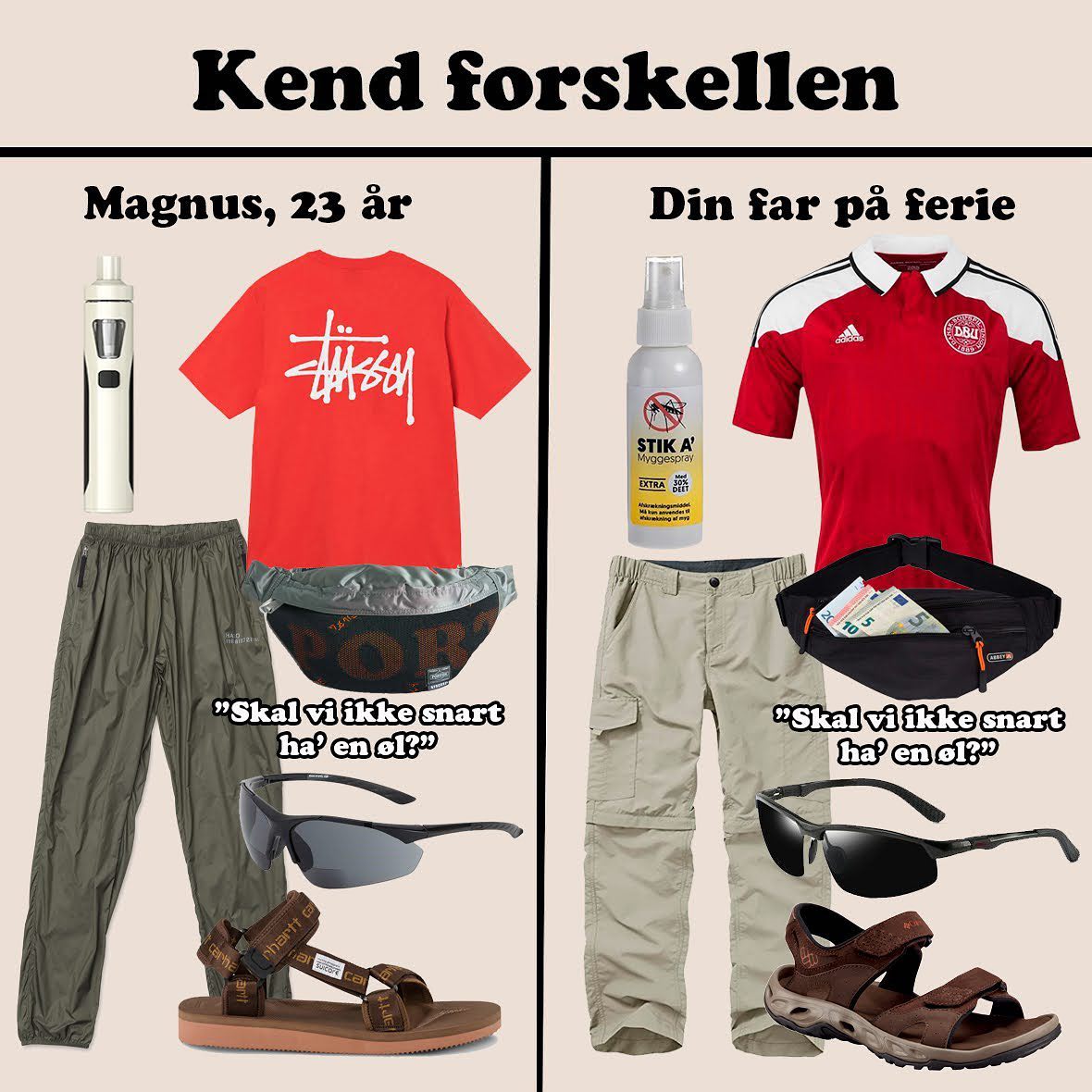 Hvis din far ikke har en gammel fodboldtrøje med på ferie, er han så overhovedet din far?